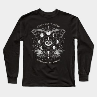 Stars Can't Shine Without Darkness - Mystic Stars Quote Gift Long Sleeve T-Shirt